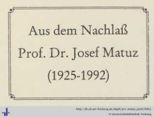 [Provenienz]: Matuz, Josef