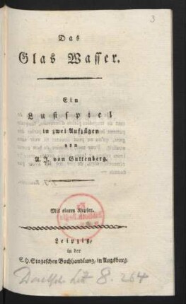 Das Glas Wasser : Ein Lustspiel in zwei Aufzügen