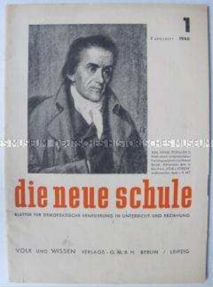 Erste Ausgabe der Fachzeitschrift zum Neuaufbau des Bildungswesens in der Sowjetischen Besatzungszone "die neue schule"