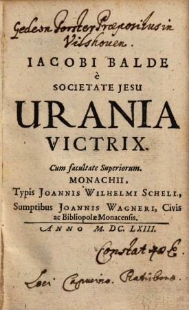 Iacobi Balde ... Urania victrix, 1. [Epistolae triginta]