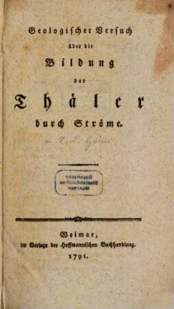 Geologischer Versuch über die Bildung der Thäler durch Ströme
