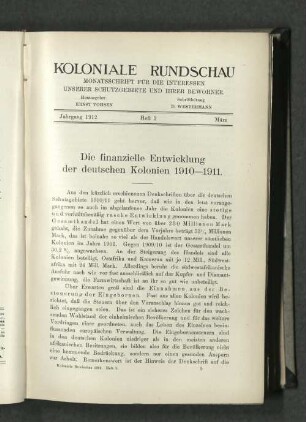 Die finanzielle Entwicklung der deutschen Kolonien 1910-1911.