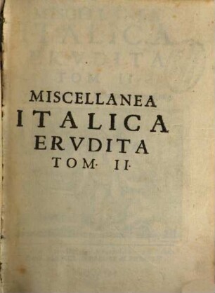 Miscellanea Italica Erudita. 2