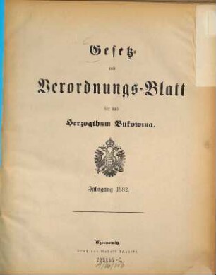 Gesetz- und Verordnungsblatt für das Herzogtum Bukowina. 1882, 1882