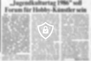 "Jugendkulturtag 1986" soll Forum für Hobby-Künstler sein