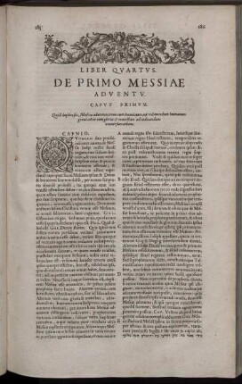 Liber Quartus. De Primo Messiæ Adventu.