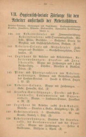 VII. Hygienisch-sociale Fürsorge für den Arbeiter außerhalb der Arbeitsstätten