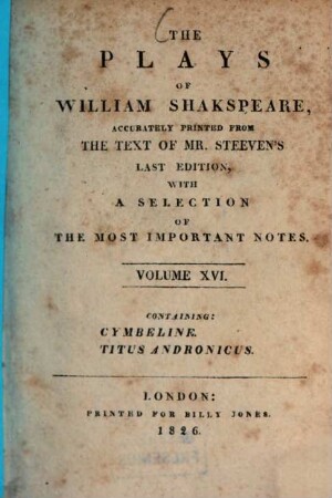 The Plays of William Shakspeare, 16. Cymbeline. Titus Andronicus. - 360 S.