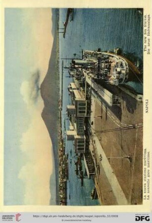Napoli – La nuova stazione marittima. – La nouvelle gare maritime. – The new Sea Station. – Die neue Hafenanlage.