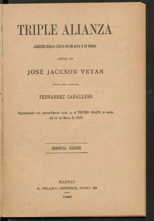 Triple alianza : juguete cómico-lírico en un acto y en verso