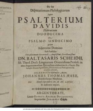 Disputationum Philologicarum Super Psalterium Davidis Hebraicum Duodecima De Psalmo Undecimo