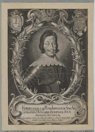 Bildnis des Ferdinandvs III., Kaiser des Römisch-Deutschen Reiches