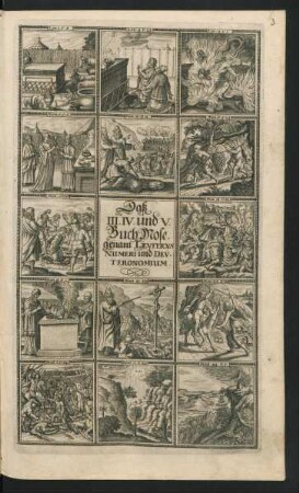 Daß III. IV. und V. Buch Mose, genant Leviticus Numeri und Deuteronomium.
