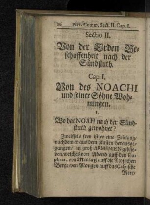 Sectio II. Von der Erden Beschaffenheit nach der Sündfluth.