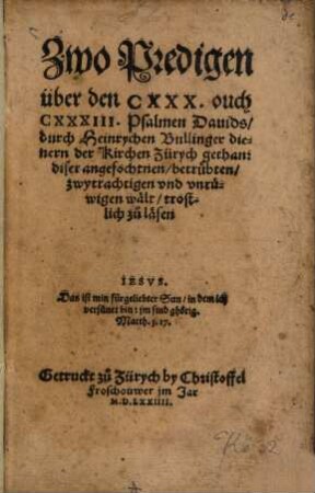 Zwo Predigen über den CXXX. auch CXXXIII. Psalmen Davids