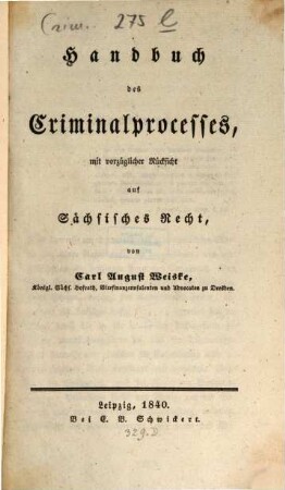 Handbuch des Criminalprocesses mit vorzüglicher Hinsicht auf Sächsisches Recht