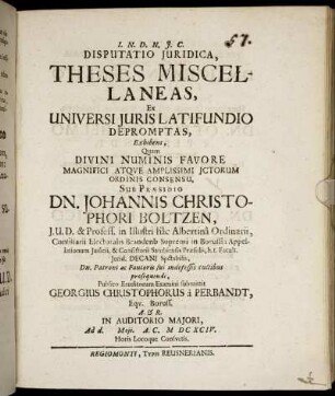 Disputatio Iuridica, Theses Miscellaneas, Ex Universi Iuris Latifundio Depromptas, Exhibens