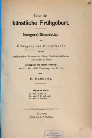 Ueber die künstliche Frühgeburt : Inaugural-Dissertation