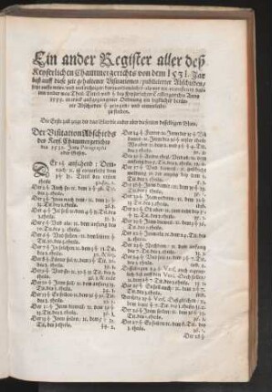 Ein ander Register aller deß Keyserlichen Chammergerichts von dem 1531. Jar biß auff diese zeit gehaltener Visitationen ...