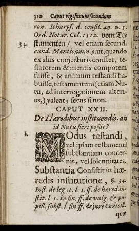 Caput XXII. De Hæredibus instituendis, an id Nutu fieri poßit?
