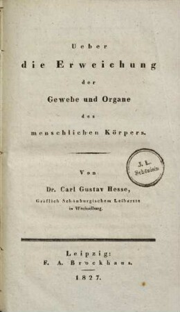 Ueber die Erweichung der Gewebe und Organe des menschlichen Körpers