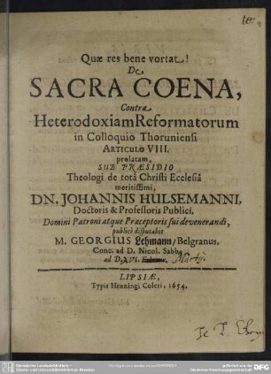De sacra coena contra heterodoxiam Reformatorum in articulo 8 colloquio Thoruniensi prolatam