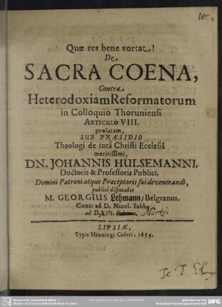 De sacra coena contra heterodoxiam Reformatorum in articulo 8 colloquio Thoruniensi prolatam