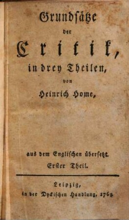 Grundsätze der Kritik : in drey Theilen ; aus dem Englischen übersetzt, 1