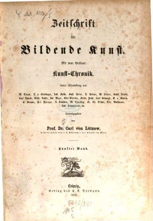 Zeitschrift für bildende Kunst. 5. 1870