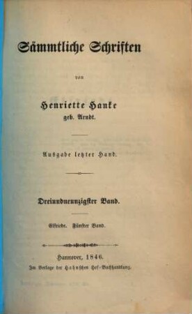 Sämmtliche Schriften : von Henriette Hanke, 93. Elfriede ; 5