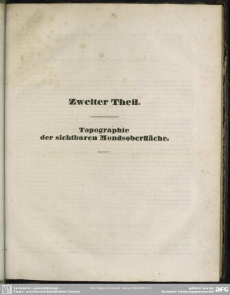 Zweiter Theil. Topographie der sichtbaren Mondsoberfläche