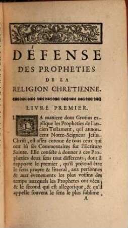 Défense Des Propheties De La Religion Chrétienne, Tome Premier. Contre Grotius