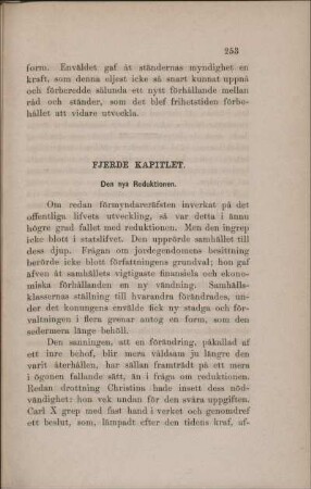 Fjerde Kapitlet. Den nya Reduktionen.