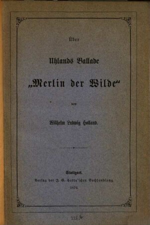 Über Uhlands Ballade "Merlin der Wilde"