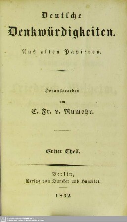 1: Deutsche Denkwürdigkeiten : aus alten Papieren