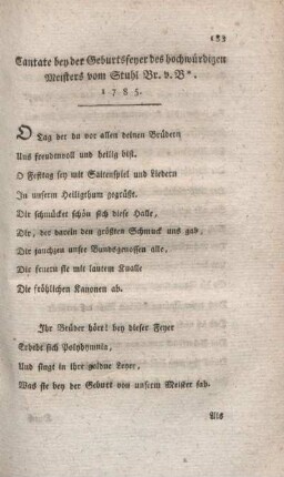 Cantate bey der Geburtsfeyer des hochwürdigen Meisters vom Stuhl Br. v. B*. 1785