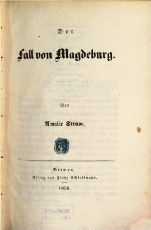 Historische Zeitbilder : Von Amalie Struve, 3