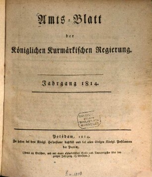 Amtsblatt der Königlichen Churmärkischen Regierung zu Potsdam. 1814