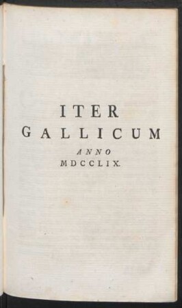 Iter Gallicum Anno MDCCLIX.