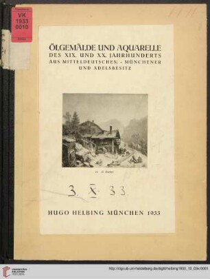 Ölgemälde, Aquarelle des 19. und 20. Jahrhunderts aus mitteldeutschem - Münchener und Adelsbesitz : Auktion 3. Oktober 1933