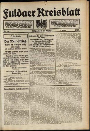 Erste Ausgabe vom Mittwoch, den 18. August 1915.