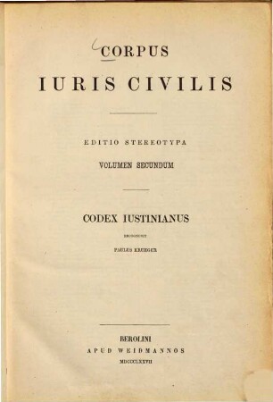 Corpus iuris civilis. 2, Codex Iustinianus