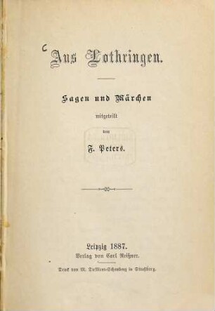 Aus Lothringen : Sagen und Märchen