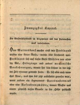 Der physikalische Jugendfreund oder faßliche und unterhaltende Darstellung der Naturlehre : mit der genauesten Beschreibung aller anzustellenden Experimente, der dazu nöthigen Instrumente, und selbst mit Beyfügung vieler belustigenden physikalsichen Kunststücke, 8