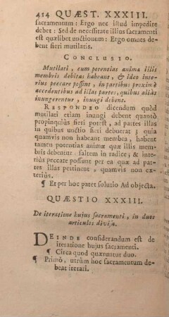 Quaestio XXXIII. De iteratione hujus sacramenti, in duos articulos divisa.