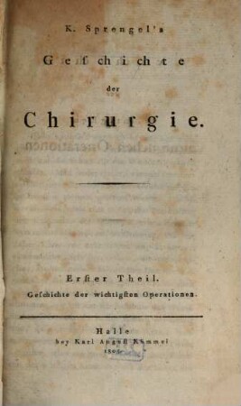 Geschichte der wichtigsten chirurgischen Operationen
