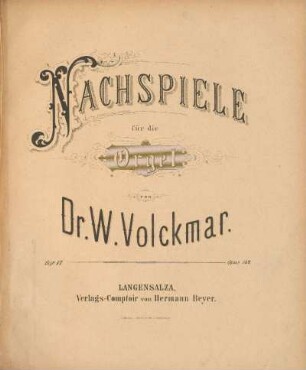 6: Nachspiele für die Orgel