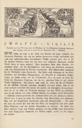 Zwölfte Vigilie Nachricht von dem Rittergut, das der Anselmus als des Archivarius Lindhorst Schwiegersohn bezogen, und wie er dort mit der Serpentina lebt - Beschluß