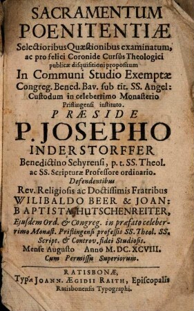 Sacramentum poenitentiae : selectioribus quaestionibus examinatum ...