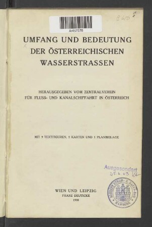 Umfang und Bedeutung der österreichischen Wasserstrassen